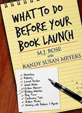 M.J. Rose: 11 Things Not to Do Before Your Book Launch